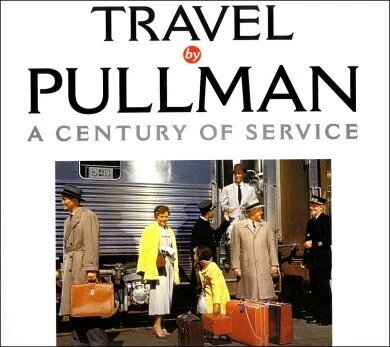 Travel by Pullman: A Century of Service (hard cover)
