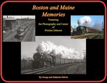 Boston & Maine Memories