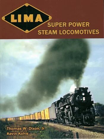 Lima Super Power Steam Locomotives