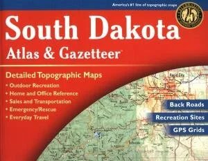 SOUTH DAKOTA Atlas and Gazetteer by DeLorme