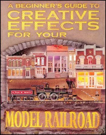 A Beginner's Guide to Creative Effects for Your Model Railroad