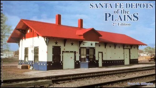 Santa Fe Depots of the Plains (Second Edition)