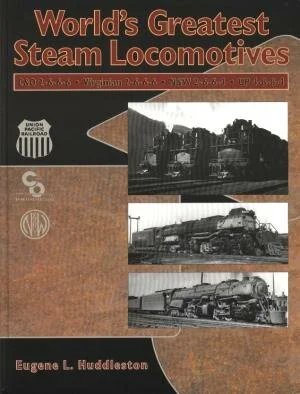 World's Greatest Steam Locomotives - C&O 2-6-6-6, Virginian 2-6-6-6, N&W 2-6-6-4 & UP 4-8-8-4