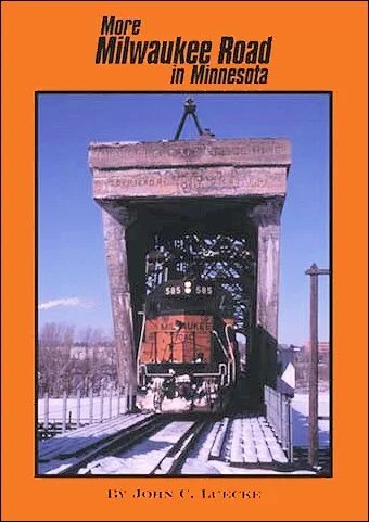 More Milwaukee Road in Minnesota