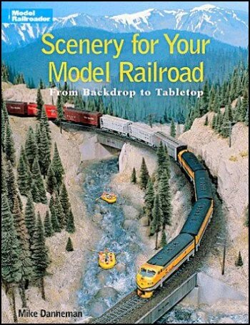Scenery for Your Model Railroad