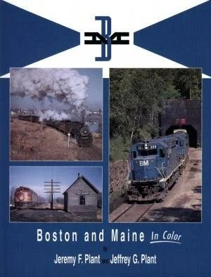 Boston & Maine In Color