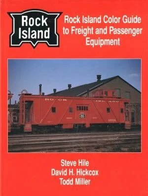 Rock Island Color Guide to Freight and Passenger Equipment