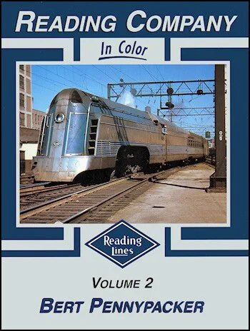 Reading Company In Color Vol. 2