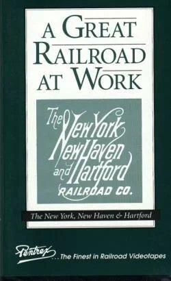 A Great Railroad at Work - New Haven (VHS video)