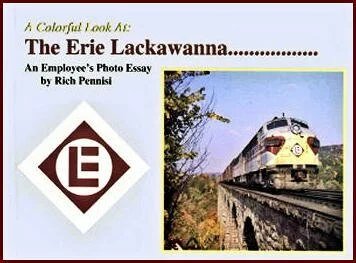 A Colorful Look At Erie Lackawanna - An Employee's Photo Essay