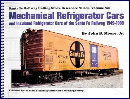 Santa Fe Mechanical Refrigerator Cars