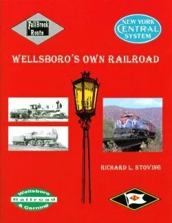 Wellsboro's Own Railroad