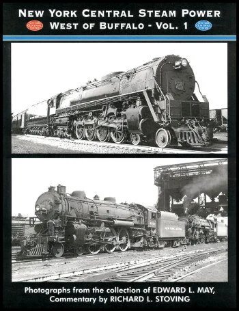 New York Central Steam Power West of Buffalo Vol. 1
