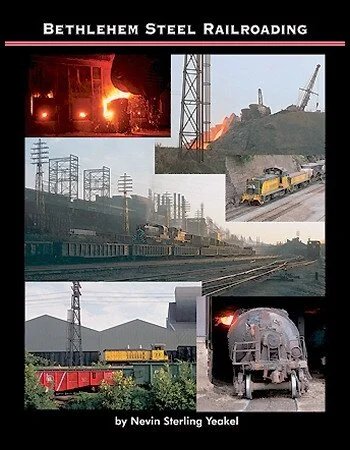 Bethlehem Steel Railroading